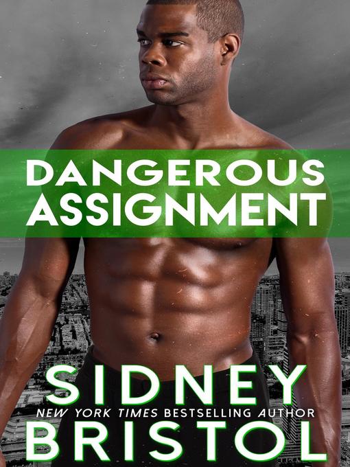 Title details for Dangerous Assignment by Sidney Bristol - Available